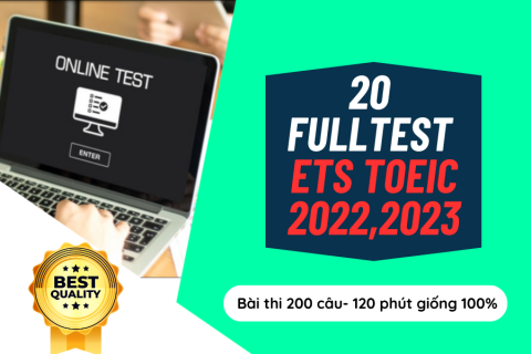 Thi thử full test ETS 2022, 2023